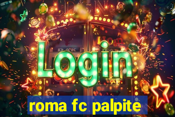 roma fc palpite